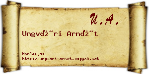 Ungvári Arnót névjegykártya